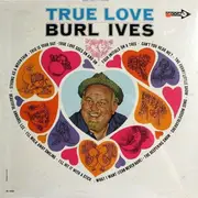 LP - Burl Ives - True Love