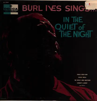 Burl Ives - Burl Ives Sings...In The Quiet Of The Night