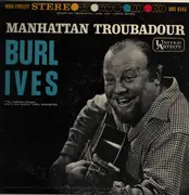 LP - Burl Ives - Manhattan Troubadour