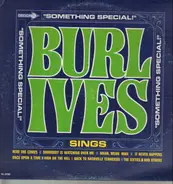 Burl Ives - Something Special