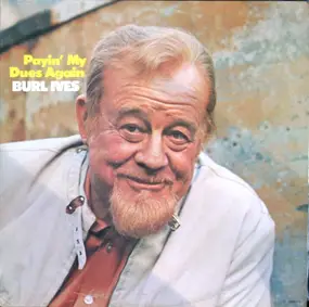 Burl Ives - Payin' My Dues Again