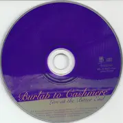 CD - Burlap To Cashmere - Live At The Bitter End