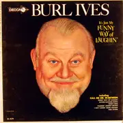 LP - Burl Ives - It's Just My Funny Way Of Laughin
