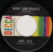 7'' - Burl Ives - How Do You Fall Out Of Love / Mary Ann Regrets