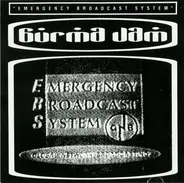 Burma Jam - Emergency Broadcast System