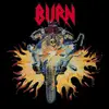 LP - Burn - Burn