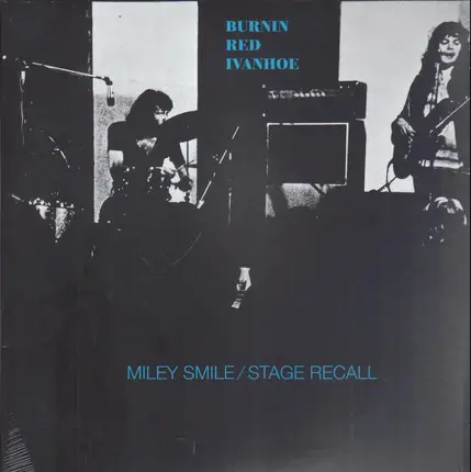 Burnin Red Ivanhoe - Miley Smile/Stage Recall