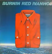 Burnin Red Ivanhoe - Shorts