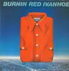 LP - Burnin Red Ivanhoe - Shorts