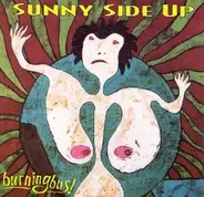 Burning Bus - Sunny Side Up