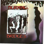 Burning Bridges - Burning Bridges