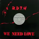 12inch Vinyl Single - Burning Down The House - We Need Love