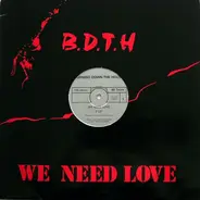 Burning Down The House - We Need Love