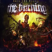 The Burning - Hail the Horde