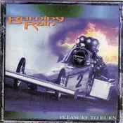 Burning Rain - Pleasure To Burn