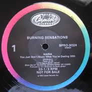 Burning Sensations - Maria (You Just Don't Know What You're Dealing With)