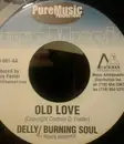 7inch Vinyl Single - Burning Soul / Delly Ranks - Old Broom / Old Love - label variation