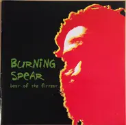 Burning Spear - Best Of The Fittest