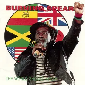 Burning Spear - The World Should Know