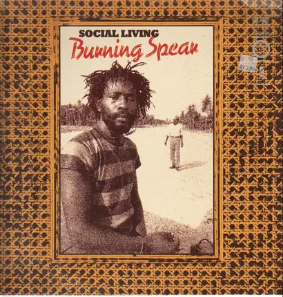 Burning Spear - Social Living