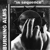 Burning Alms - In Sequence
