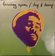 Burning Spear - Dry & Heavy