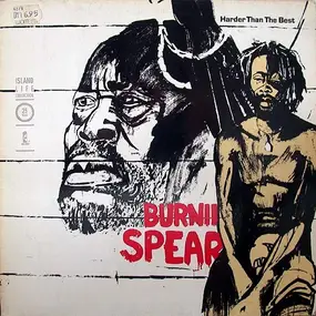 Burning Spear - Harder Than The Best