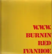 Burnin Red Ivanhoe - Same