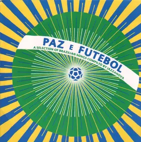 Marcos Valle - Paz E Futebol