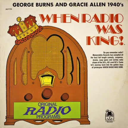 Burns And Allen - When Radio Was King! (George Burns And Gracie Allen 1940's)