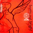 CD - Burns Out Bright - Incandescent Light - EP