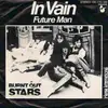 7inch Vinyl Single - Burnt Out Stars - In Vain