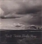 BURNT ONES - You'll Never Walk Alone