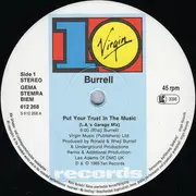 12inch Vinyl Single - Burrell - Put Your Trust In The Music