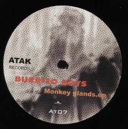 Burrito Boys - Monkey Glands EP
