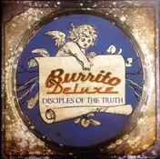 Burrito Deluxe - Disciples of the Truth
