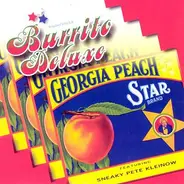 Burrito Deluxe Featuring Sneaky Pete Kleinow - Georgia Peach