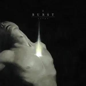 Burst - Origo
