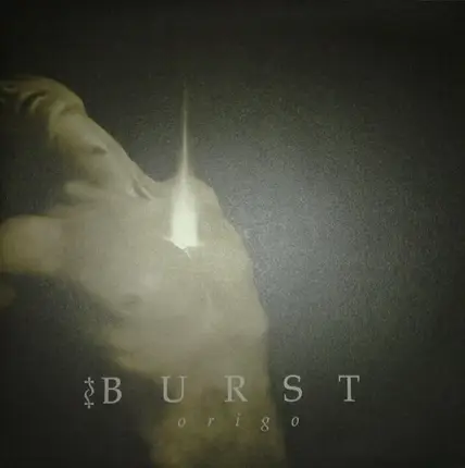 Burst - Origo + Prey On Life
