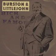 Burston & Littlejohn - Rich and Famous