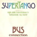 7inch Vinyl Single - Bus Connection - Supertango