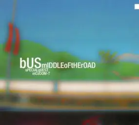 The Bus - Middle Of The Road