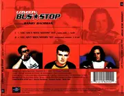 CD Single - Bus Stop Featuring Randy Bachman - You Ain't Seen Nothin' Yet
