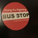 LP - Bus Stop - Kung Fu Fighting