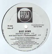 Bustdown - Pop That Thang