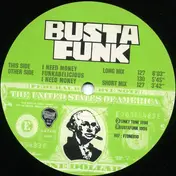 Busta Funk - I Need Money / Funkadelicious