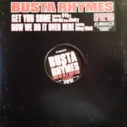 12inch Vinyl Single - Busta Rhymes - Get You Some / How We Do It Over Here