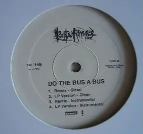 Busta Rhymes - Do The Bus A Bus