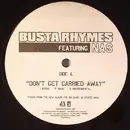 12inch Vinyl Single - Busta Rhymes - Don't Get Carried Away / Goldmine