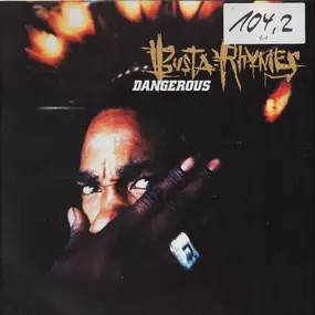 Busta Rhymes - Dangerous